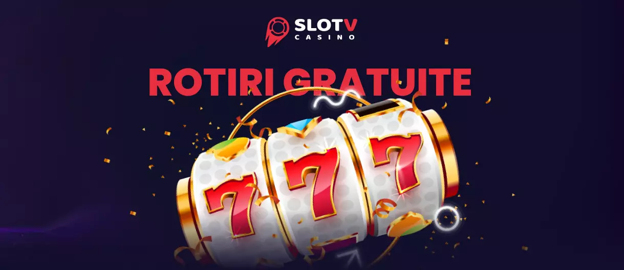 Rotiri Gratuite SlotV Casino